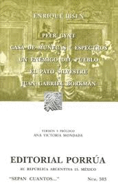 PEER GYNT CASA DE MUÑECAS ESPECTROS UN ENEMIGO DEL PUEBLO