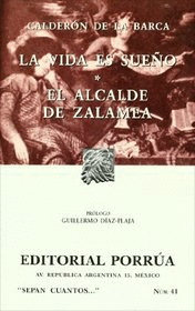 LA VIDA ES SUEÑO*EL ALCALDE DE ZALAMEA S.C. 41