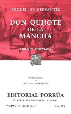 DON QUIJOTE DE LA MANCHA S.C.578  ABREVIADA