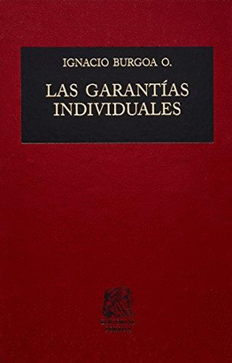 LAS GARANTIAS INDIVIDUALES