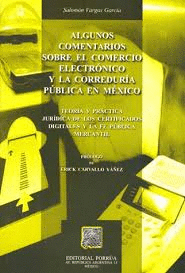 ALGUNOS COMENTARIOS SOBRE EL COMERCIO ELECTRONICO  Y  LA CORREDURIA PUBLICA EN MEXICO