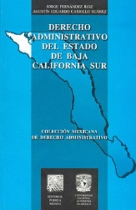 DERECHO ADMINISTRATIVO DEL ESTADO DE BAJA CALIFORNIA