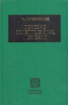 DERECHO CONSTITUCIONAL MEXICANO P/D