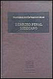 MANUAL DE DERECHO PENAL MEXICANO PARTE GENERAL
