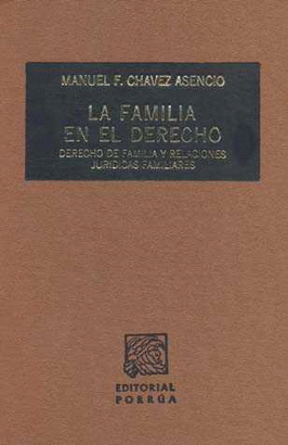 LA FAMILIA EN EL DERECHO RELACIONES JURIDICAS PATERNO FAMILIARES