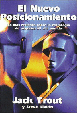 EL NUEVO POSICIONAMIENTO 