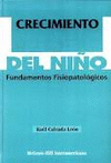 CRECIMIENTO DEL NIÑO 1ª EDIC. FUNDAMENTOS FISIOPATOLOGICOS