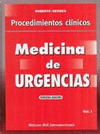 PROCEDIMIENTOS CLINICOS EN MEDICINA DE URGENCIAS 3°EDIC. 2 VOLS.