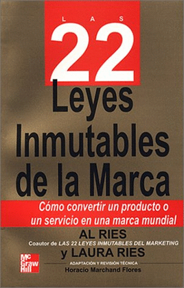 LAS 22 LEYES INMUTABLES DE LA MARCA