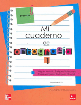 MI CUADERNO DE ORTOGRAFIA 1