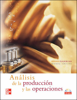 ANALISIS DE LA PRODUCCION Y DE LAS OPERACIONES 5°EDIC. C/CD