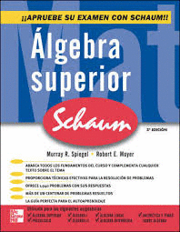 ALGEBRA SUPERIOR 3° EDIC.  SCHAUM