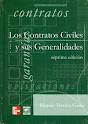 LOS CONTRATOS CIVILES Y SUS GENERALIDADES 7°EDIC.