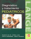 DIAGNOSTICO Y TRATAMIENTO PEDIATRICO 18 EDIC.