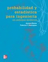 PROBABILIDAD Y ESTADÍSTICA PARA LA INGENIERÍA