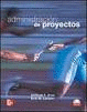 ADMINISTRACION DE PROYECTOS 4°EDIC.