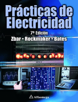 PRACTICAS DE ELECTRICIDAD 7ª EDICION