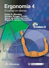 ERGONOMIA 4 EL TRABAJO EN OFICINAS CONTIENE CD