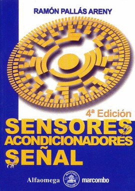 SENSORES Y ACONDICIONADORES DE SEÑAL 4° EDICION