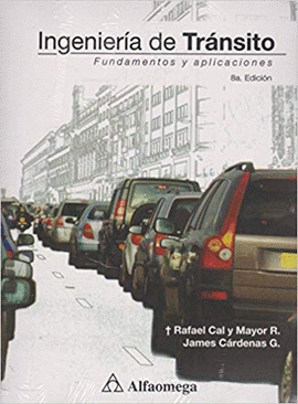 INGENIERIA DE TRANSITO 8° EDICION