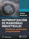 AUTOMATIZACION DE MANIOBRAS INDUSTRIALES