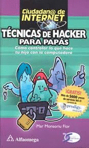 TECNICAS DE HAKERS PARA PAPAS