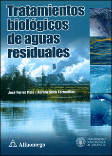 TRATAMIENTOS BIOLOGICOS DE AGUAS RESIDUALES