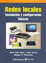 REDES LOCALES INSTALACION Y CONFIGURACION BASICAS