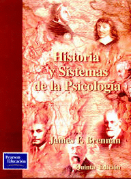 HISTORIA Y SISTEMAS DE LA PSICOLOGIA 5ªEDIC.