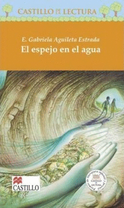 EL ESPEJO EN EL AGUA