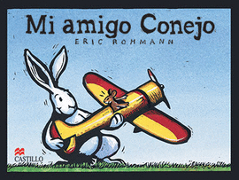 MI AMIGO CONEJO