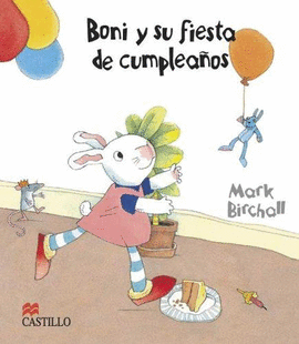 BONI Y SU FIESTA DE CUMPLEAÑOS