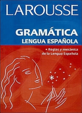 GRAMATICA LENGUA ESPAÑOLA