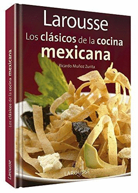 LOS CLASICOS DE LA COCINA MEXI