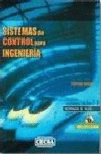 SISTEMAS DE CONTROL PARA INGENIERIA 3°EDIC. C/CDE ROM