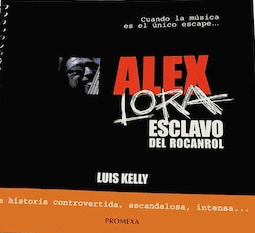ALEX LORA ESCLAVO DEL ROCANROL