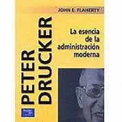 LA ESENCIA DE LA ADMINISTRACION MODERNA