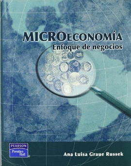 MICROECONOMIA ENFOQUE DE NEGOCIOS