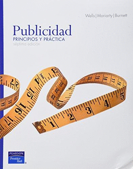 PUBLICIDAD PRINCIPIOS Y PRACTICA 7°EDIC.