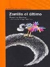 ZORRILLO EL ULTIMO   SERIE NARANJA