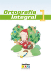 ORTOGRAFIA INTEGRAL 1 SXXI PRIM