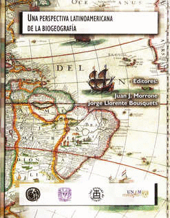 UNA PERSPECTIVA LATINOAMERICANA DE LA BIOGEOGRAFIA