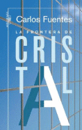 LA FRONTERA DE CRISTAL