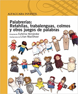 PALABRERIAS RETAHILAS TRABALENGUAS COLMOS Y OTROS JUEGOS DE PALABRAS