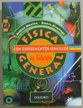 FISICA GENERAL CON EXPERIMENTOS SENCILLOS 4ªEDIC.