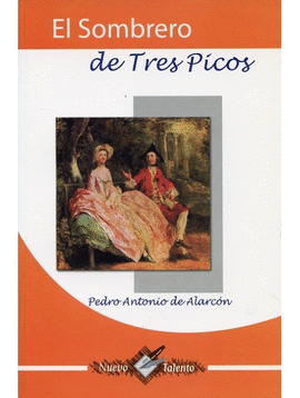 EL SOMBRERO DE TRES PICOS (NUEVO TALENTO)