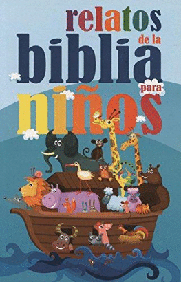 RELATOS DE LA BIBLIA PARA NIÑOS