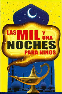 LAS MIL Y UNA NOCHES PARA NIÑOS