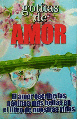 GOTITAS DE AMOR