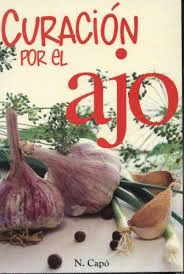 CURACION POR EL AJO